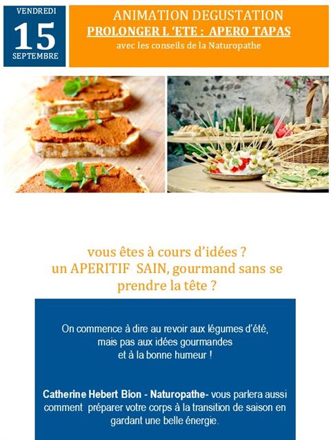 15/09 : L'atelier de Catherine- Prolonger l'été avec l'apéro Tapas